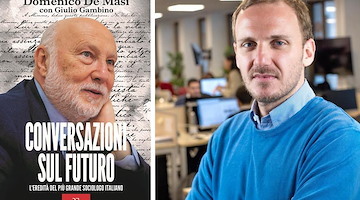 “Conversazioni sul futuro”, presto in libreria il dialogo tra Domenico De Masi e Giulio Gambino